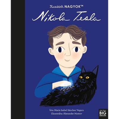 Kicsikből NAGYOK - Nikola Tesla - Mar&amp;iacute;a Isabel Sanchez Vegara foto