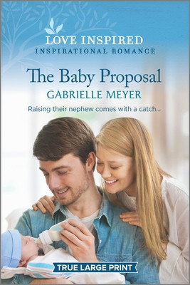 The Baby Proposal: An Uplifting Inspirational Romance foto