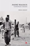 Conditia umana - Andre Malraux