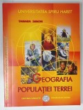 GEOGRAFIA POPULATIEI TERREI de TAMARA SIMON , 2008
