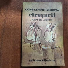 Ciresarii.Aripi de zapada de Constantin Chirita