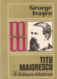 George Ivascu - Titu Maiorescu
