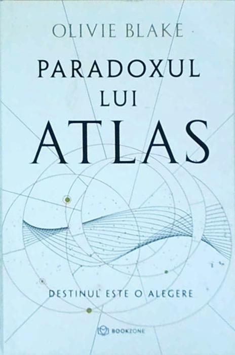 Olivie Blake - Paradoxul lui Atlas. Destinul este o alegere