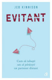 Evitant - Paperback brosat - Jeb Kinnison - Curtea Veche