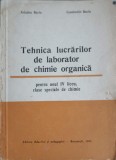 TEHNICA LUCRARILOR DE LABORATOR DE CHIMIE ORGANICA PENTRU ANUL IV DE LICEU, CLASE SPECIALE DE CHIMIE-ARIADNA BAC