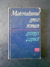 GEORGES COGNIOT - MATERIALISMUL GRECO ROMAN foto