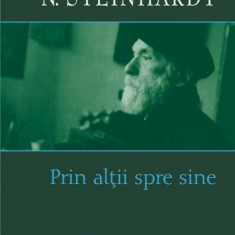 Prin alÅ£ii spre sine - Hardcover - Nicolae Steinhardt - Polirom