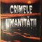 CRIMELE UMANITATII-DAN SMANTANESCU-222489