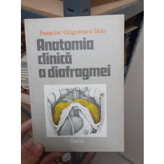 Anatomia clinica a diafragmei - Francisc Grigorescu Sido