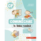 Comunicare in limba romana. Clasa pregatitoare - Daniela Berechet