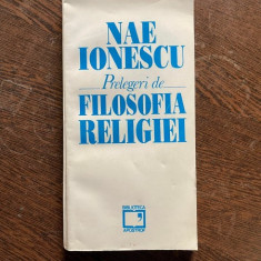Nae Ionescu - Prelegeri de filosofia religiei