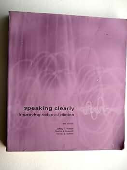 Speaking clearly / Improving voice and diction Jeffrey C. Hahner s.a. foto