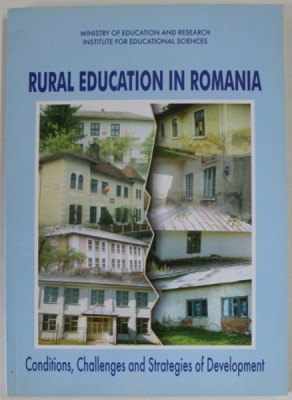 RURAL EDUCATION IN ROMANIA , CONDITIONS , CHALLENGES AND STRATEGIES OF DEVELOPMENT , 2002 foto