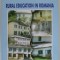 RURAL EDUCATION IN ROMANIA , CONDITIONS , CHALLENGES AND STRATEGIES OF DEVELOPMENT , 2002