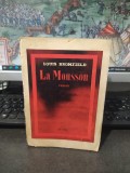 Louis Bromfield, La Mousson, Stock, Paris 1941, 2 timbre fiscale Casa Scriitorilor a c&acirc;te 2 lei, supratipar rar SOCEC &amp; Co. S. A., 232