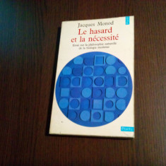 LE HASARD ET LA NECESSITE - Jacques Monod - Editions du Seuil, 1973, 175 p.