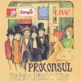 CD Rock: Proconsul - Balade. Pentru tine ( 2006, original, stare foarte buna )