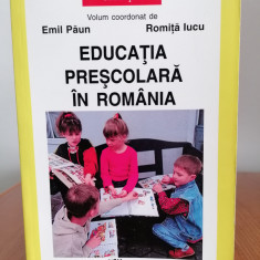Emil Păun/Romiță Iucu, Educația preșcolară în România