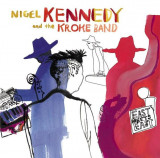 East Meets East | Nigel Kennedy, Kroke Band