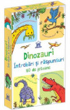 Dinozauri. Intrebari si raspunsuri. 50 de jetoane