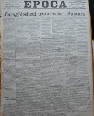 Ziarul Epoca, 8 Noiembrie 1899 ; Tratative politice ; Viata la mahala foto