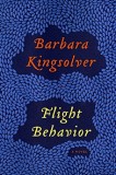 Flight Behavior: A Novel | Barbara Kingsolver