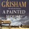 John Grisham - A Painted House