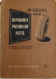Manual pentru repararea pneurilor auto - I. A. Belenki...P. Sudakov