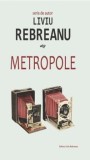 Metropole/Liviu Rebreanu