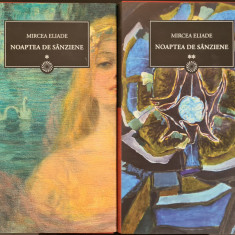 Noaptea de Sanziene (vol. 1 + 2) - Mircea Eliade (Colectia BPT - Jurnalul National, vol. 46, 47)