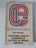 Ioan Kerekes - Conectarea corecta a aparatelor electrice de masura trifazate