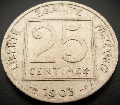 Moneda istorica 25 CENTIMES - FRANTA, anul 1903 * cod 3948 A foto