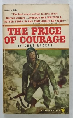 THE PRICE OF COURAGE bY CURT ANDERS , 1959 foto