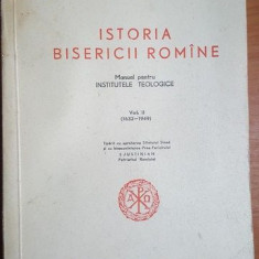 Istoria bisericii romine vol 2 manual pentru institutele teologice