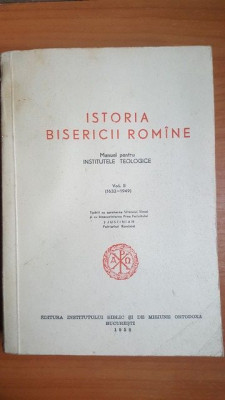 Istoria bisericii romine vol 2 manual pentru institutele teologice foto