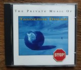 CD Tangerine Dream - The Private Music Of Tangerine Dream (1992, Germania) - Editie Rara Colectie