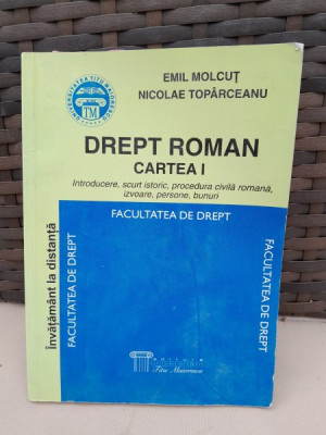 Drept roman. Cartea I - Emil Molcut foto