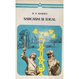 B. P. Hasdeu - Sarcasm si ideal (Editia: 1975)