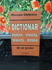 Dic?ionar roman spaniol, spaniol roman, Micaela Ghi?escu, Lucman, Bucure?ti, 173 foto