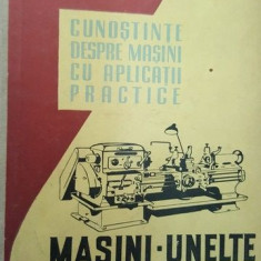 Masini-unelte manual pentru clasa a X-a- I. Ghita, M. Radoi