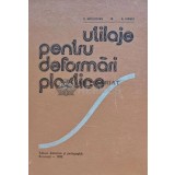 Utilaje pentru deformari plastice - 1982 - V. Moldovan (E138)