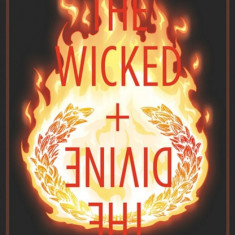 The Wicked + the Divine Volume 8: Old Is the New New