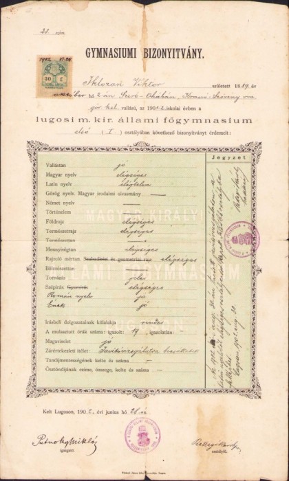 A211 Certificat școlar, 1902, gimnaziul Lugoj, pentru elev rom&acirc;n ortodox, viitorul preot Victor Iclozan, semnat olograf Putnoky Miklos
