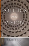 Politics and Vision: Continuity and Innovation in Western Political Thought