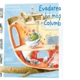 Evadarea lui mos Columb - Lavinia Braniste