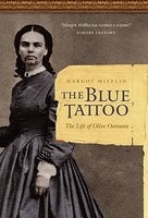 The Blue Tattoo: The Life of Olive Oatman foto
