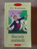 Bucuria matinala- P. G. Wodehouse