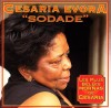 CD Cesaria Evora &lrm;&ndash; "Sodade" (VG), Latino