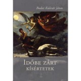 Időbe z&aacute;rt k&iacute;s&eacute;rtetek, szonettek