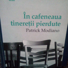 Patrick Modiano - In cafeneaua tineretii pierdute (2012)